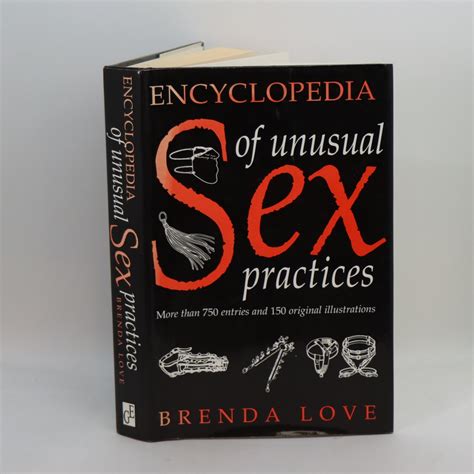 Encyclopedia of Unusual Sex Practices .